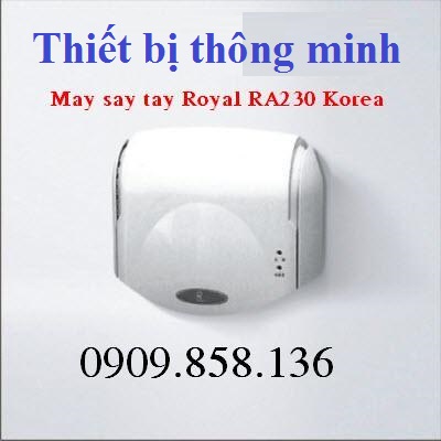 Máy sấy tay Royal RA230 Hàn Quốc CHÍNH HÃNG LOẠI TỐT